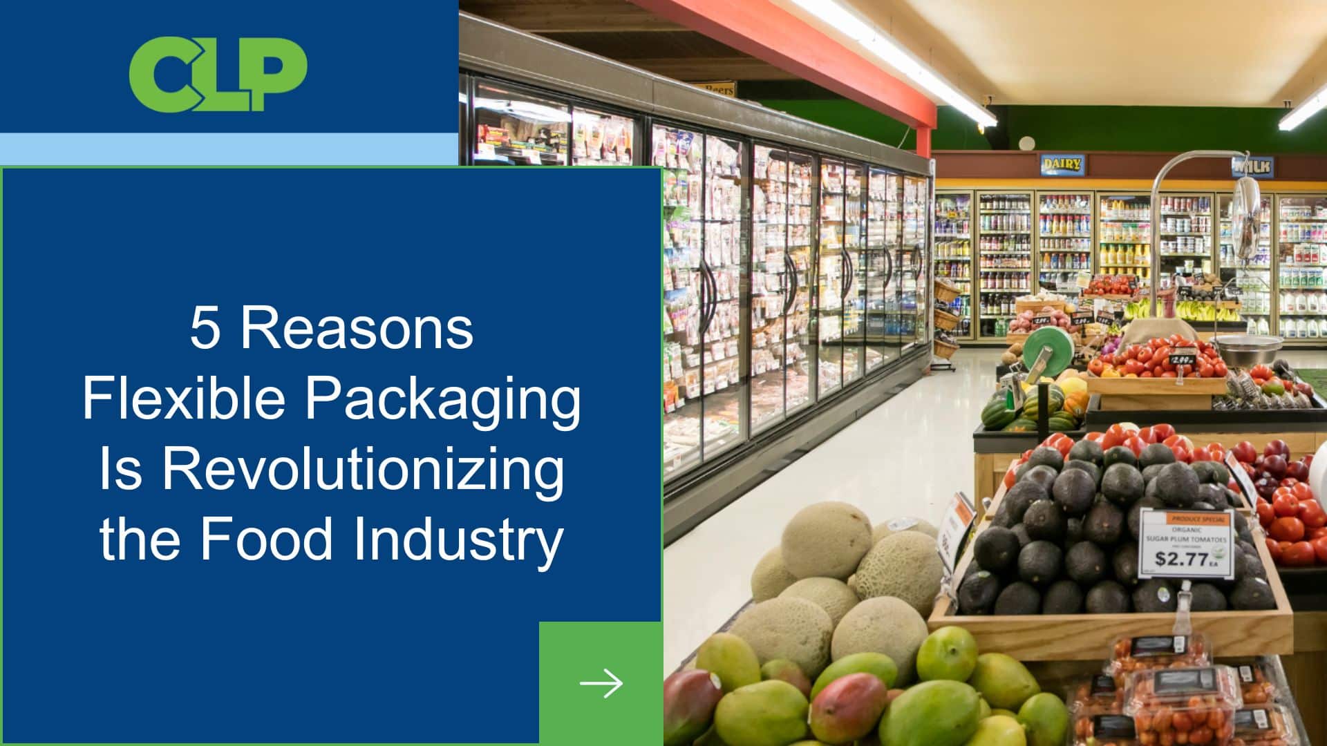 5 Reasons Flexible Packaging Is Revolutionizing the Food Industry