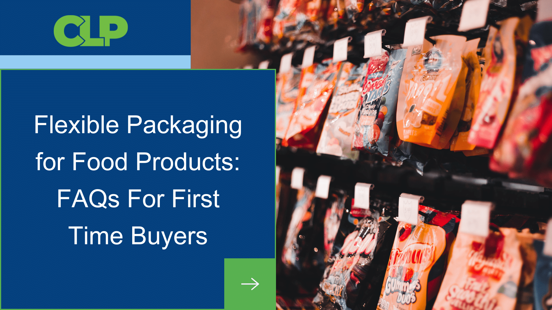 Flexible Packaging for Food Products FAQs For First Time Buyers (1)